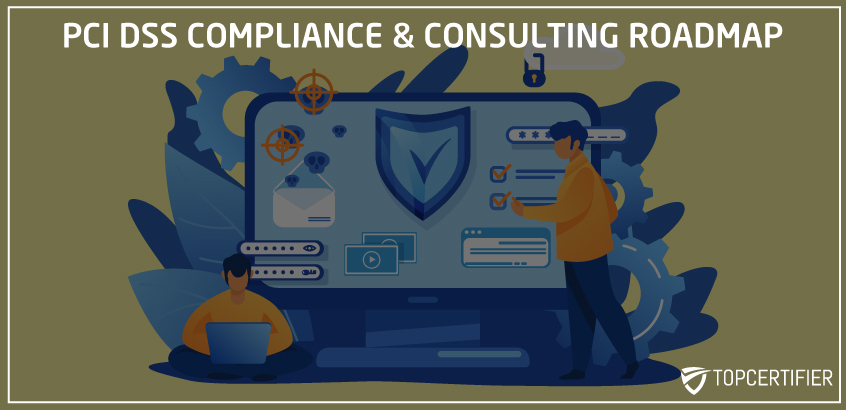 PCI-DSS Compliance Roadmap Malaysia
